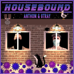 Housebound (Explicit)