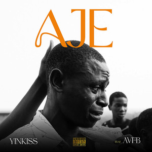 Aje (Explicit)