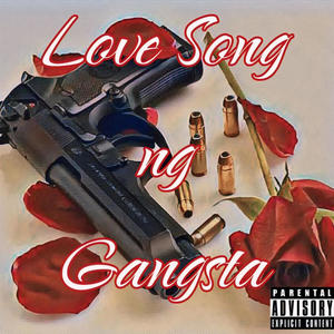 Love song ng gangsta ORIGINAL (feat. braduzz & doc da crack) (Explicit)