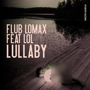 Lullaby (feat. Lol)