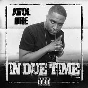 In Due Time (Explicit)