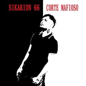 CORTE MAFIOSO (Explicit)