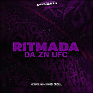 Ritmada Da Zn Ufc (Explicit)