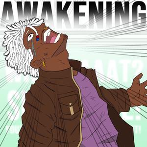 AWAKENING (Explicit)