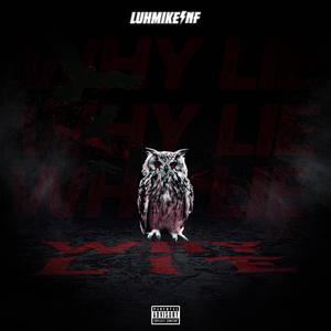 Why Lie (Explicit)