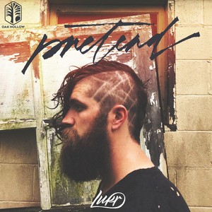 Pretend (Explicit)