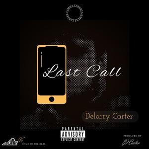 Last Call (Explicit)