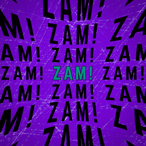 Zam!