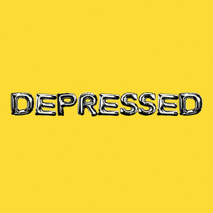 Depressed (Explicit)