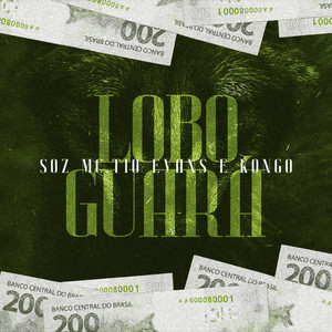 Lobo Guará (Explicit)