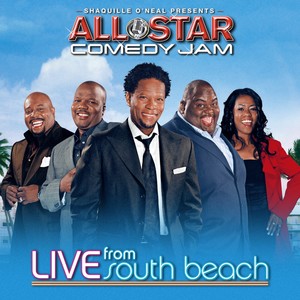 Shaquille O'Neal Presents: All Star Comedy Jam (Live from South Beach) [Explicit]