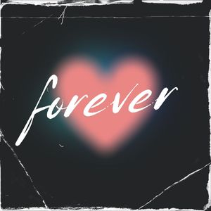 Forever