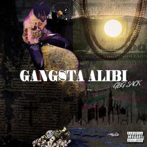 Gangsta Alibi (Explicit)