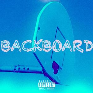 Backboard (Explicit)