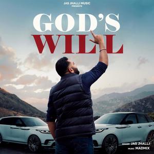 God's Will (feat. Mad Mix & JP47)