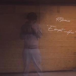 Except Her (Explicit)
