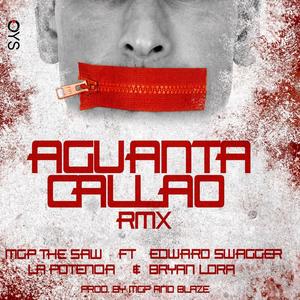 Aguanta Callao (feat. Mgp The Saw & La Potencia) (Explicit)