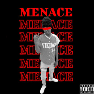 Menace (Explicit)