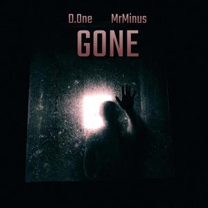 Gone (feat. MrMinus) (Explicit)
