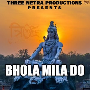 Bhola Mila Do