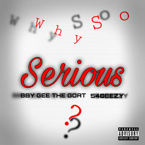 Why So Serious (Explicit)