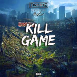 Kill Game (Explicit)