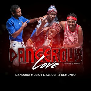 Dangerous Love - Acappella