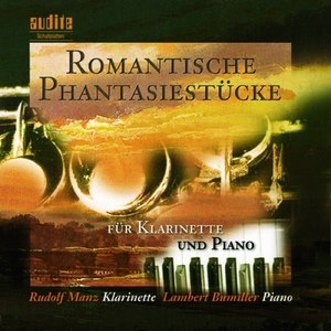 August Hendrik Winding, Carl Reinecke, Niels Wilhelm Gade & Robert Schumann: Romantische Fantasiestücke Für Klarinette Und Klavier (Romantic Fantasies for Clarinet and Piano)