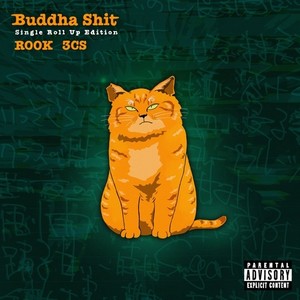 Buddha **** - Single Roll Up Edition - (Explicit)