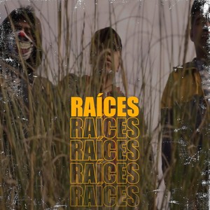 Raíces (Explicit)