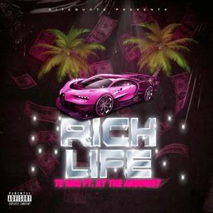 Rich Life(feat. Te_Mac)