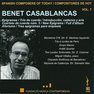 Spanish Composers of Today, Vol. 7 - Casablancas, B.