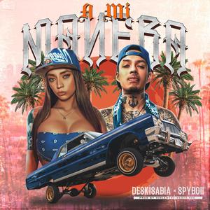 A mi manera (feat. Spyboii) (Explicit)