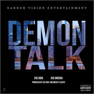 Demon Talk (feat. EVE Dreskii) [Explicit]