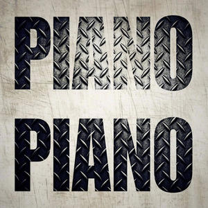 PIANO PIANO (Explicit)