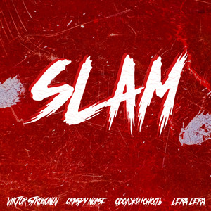 Slam (Explicit)