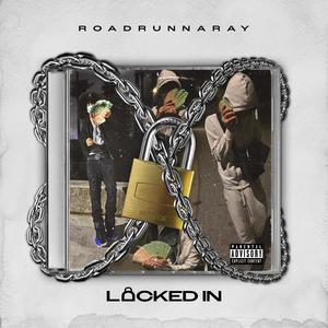 Locked In (Explicit)