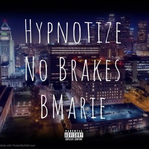 No Brakes (Explicit)