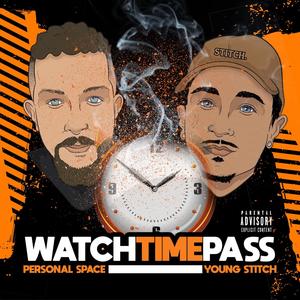 Watch Time Pass (Explicit)