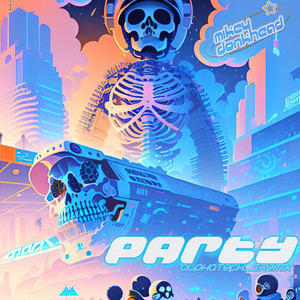 Party (alphatech_5 Remix)