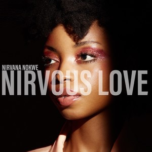 NIRVOUS LOVE (Explicit)