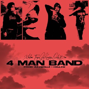 4 Man Band (Explicit)