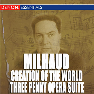 The ThreePenny Opera Music Suite - IV. Die Ballade Vom Angenhmen (The Ballad of the Easy Life)