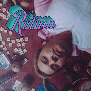 rutina (Explicit)