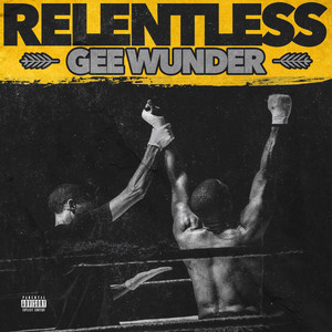 Relentless (Explicit)