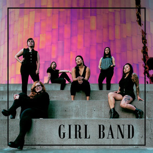 Girl Band - Let 'em Say