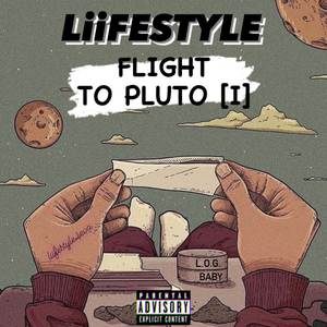 Flight To Pluto [I] (Explicit)