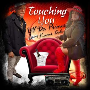 Touching You (feat. Kami Cole)