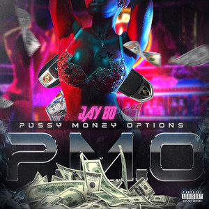 PMO (Pussy Money Options) [Explicit]