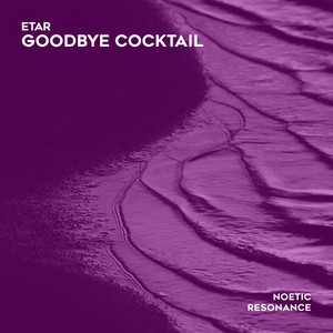 Goodbye Cocktail